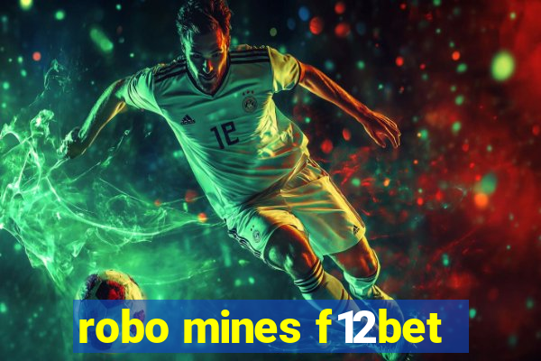 robo mines f12bet